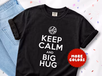Stray Kids Shirt, Keep Calm and Big Hug, Funny Christopher Bang Chan Kpop Tee