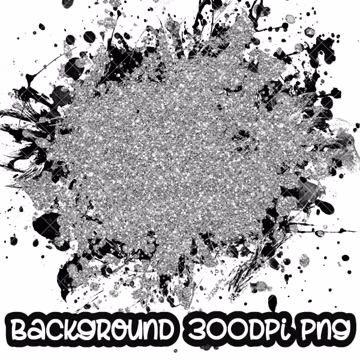 Background Paint Splatter Glitter Silver Black | Splash Frame | Splatter Background | Printable Artwork I Digital File | Sublimation PNG