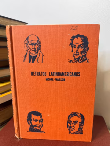 Vintage 1945 Retratos Latinoamericanos Moore-Watson hardback book