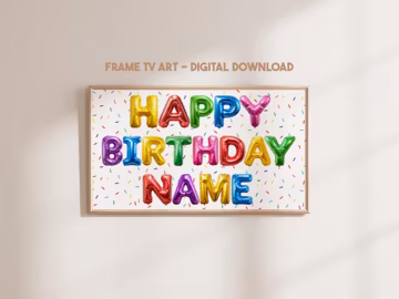 Custom Happy Birthday Frame TV Art | Personalized 3D Inflated Birthday Balloons Digital TV Display Birthday Party Decor | Wallpaper Download