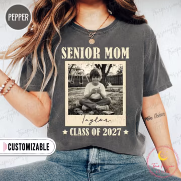 Comfort Colors® Senior Mom 2027 Shirt, Custom Photo Class Of 2027 Tshirt, Graduation 2027 Mom Sweater, High School Senior 2027 Gifts S05864
