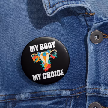 Pro Choice Pin | Feminist Button | Women's Reproductive Rights | Smash The Patriarchy | Activist Gift | Roe v Wade Pin