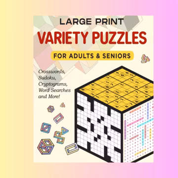 Large Print Variety Puzzle Book: Crossword, Sudoku, Cryptogram (Digital Download)
