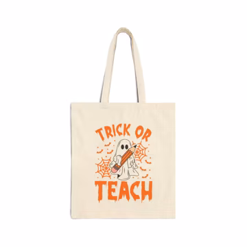 Trick or Teach Ghost Tote Bag | Halloween Teacher Canvas Tote