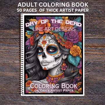 Day of the Dead -Vol 3- Spiral Bound Adult Coloring Book - Thick Artist Paper - 50 pages - Stress Relief Mindfulness Adults Relaxation