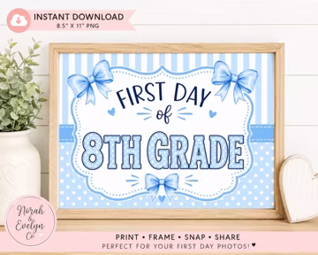 First Day of 8th Grade Sign | Light Blue Preppy School Sign | Printable First Day of School Photo Prop | Instant Download