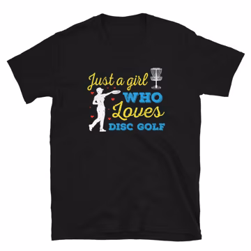 Disc Golf Lover Girls Womens T-Shirt | Frisbee Discgolf Gift | Frisbee Golf | Frisbee Golfing | Hobby | Disc Golf Gift | Frolf, Frolfing
