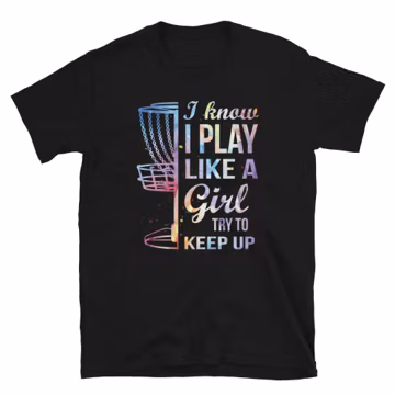 Disc Golf Girl Power T-Shirt | Frisbee Golfer | Discgolf | Frisbee Golf | Frisbee Golfing | Hobby | Disc Golf Gift | Frolf, Frolfing