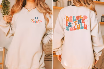 Delulu is the Solulu Funny Sweatshirt, Delusional Shirt, Delulu Meme Shirt, Funny Delulu Crewneck Sweatshirt, Gift Her, Manifesting Shirt