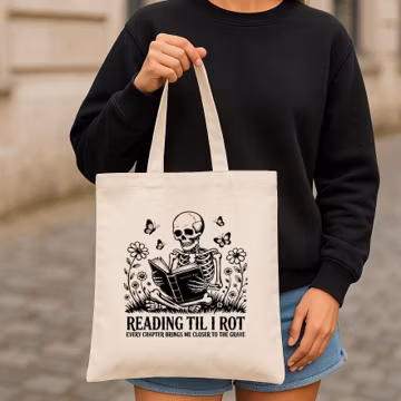 Reading Til I Rot Canvas Tote Bag - Book Lover Library Bag