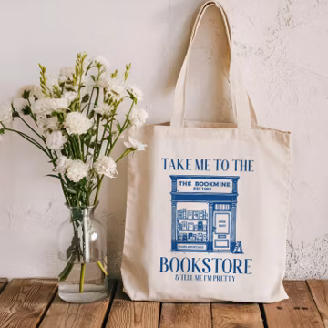 Bookstore And Tell Me I'm Pretty Canvas Tote Bag - Book Lover Library Bag