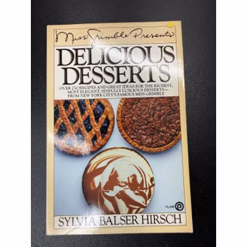 Miss Grimble Presents Delicious Desserts by Sylvia B. Hirsch 1984 Paperback