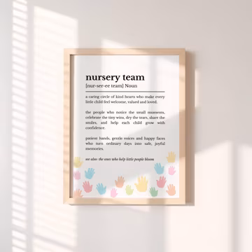Nursery Team Definition Print, Nursery Staff Thank You Gift, Nursery Teacher Leaving Gift, End of Term Gift From Parent Childcare Wall Art