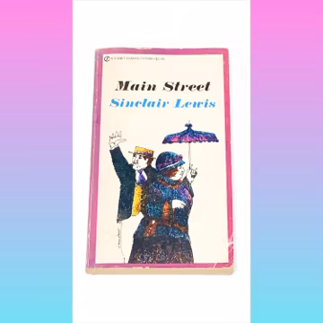 Main Street - Sinclair Lewis - Fiction Novel - Vintage Paperback Book - Pre Owned Classic Literature - Very Good Condition