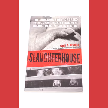 Slaughterhouse - Inside the Meat Industry - Go Vegetarian Book - Gail Eisnitz - Vintage Paperback Book - PreOwned Book - Very Good Condition