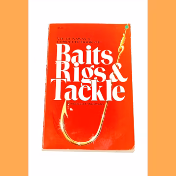 Vic Dunway's Complete Book of Baits Rigs and Tackle - Fishing Book - Vintage Paperback Book - Pre-Owned Used - Very Good Condition