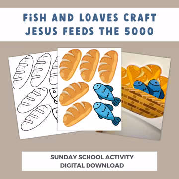 Fish and Loaves Kid Craft for Sunday School Children Activity Reinforcing Jesus Feeding 5000 Story Sunday School Bible Story Craft Download