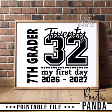 Printable 1st Day Of 7th Grade Sign PNG, First Day Of 7th Grade Prop, Class of 2032, First Day Of Seventh Grade Sign, Digital Download
