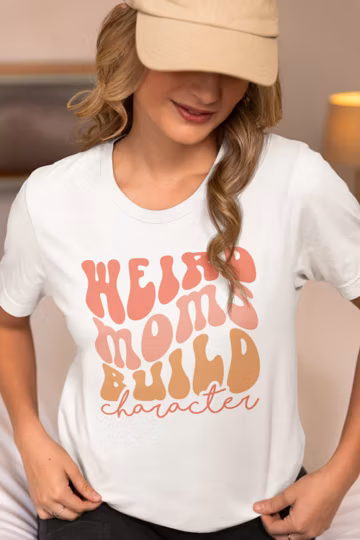 Weird Moms Build Character, Vintage 70s Mom Shirt, Retro Mom Shirt, Mothers Day Shirt, Mama Gift, Womens Retro Mom Shirt, Mom Birthday Gifts