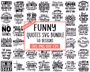 Sarcastic Quotes SVG Bundle: Funny Mom Shirt Designs (Digital Download)
