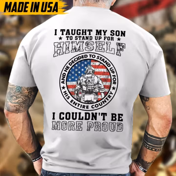 He Decided To Stand Up For His Entire Country Veteran Shirt, Military Shirts, Patriotic T Shirts For Men, Soldier Tee, Veteran Gifts