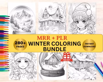 MRR Winter Coloring Pages Bundle PLR Christmas Coloring, 280+ Stress Relief Colouring Pages, Cozy Cabins, Grayscale Coloring, Download Bonus