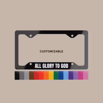 All Glory to God Personalizable Metal License Plate Frame