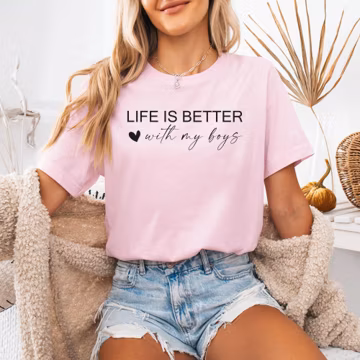 Life is Better With My Boys Shirt, Mom of Boys T-Shirt