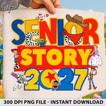 Senior Story, Graduation Story Png, Toy Story Grad Png, Class of 2027, Senior 2027 Graduation, We Did It, Colorful Class of 2027 Design