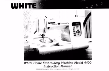 WHITE 4400 Instruction Manual Home Embroidery Sewing Machine in ENGLISH
