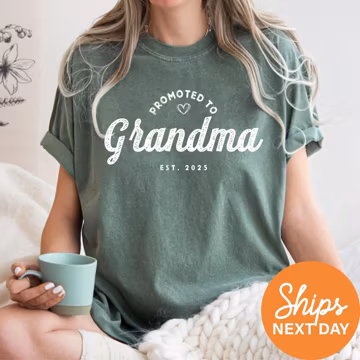 Promoted To Grandma Shirt, New Grandma Shirt, Grandma Est 2025, Gender Reveal Shirt, Pregnancy Reveal Gift for Grandma, Grandma Est. Shirt