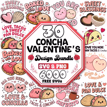 30 Concha Valentine's SVG Bundle: Mexican Pan Dulce Designs (Digital Download)