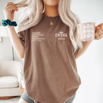 Personalized SRNA Nurse Comfort Colors® Shirt, Custom Srna Crewneck Tee, Custom Student Registered Nurse Anesthetist Graduation Gift