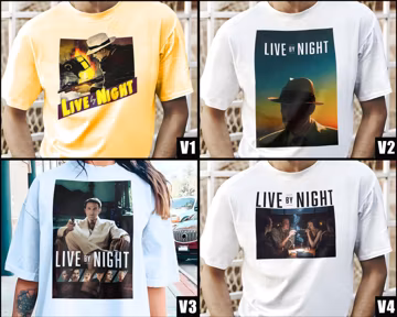 Live by Night V1-V4 Natural T Shirt movie poster retro vintage Cotton Men's Women's gift present