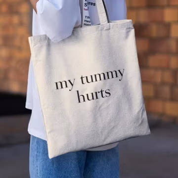 My Tummy Hurts Tote Bag, Funny Tote Bag, Meme Tote Bag, Gen Z Gift, Tote Bag For Her, Gen Z Tote, Sarcastic Tote, Funny Grocery Bag