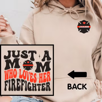 Firefighter Mom Shirt, Proud Mom of Fireman Hoodie, Mothers Day Gift