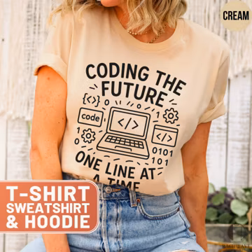 Coding the Future Tee Shirt, Programmer Sweatshirt, Tech Gift, Coder Top, Computer Science, Teacher Sweater, Developer Tshirt for Geeks