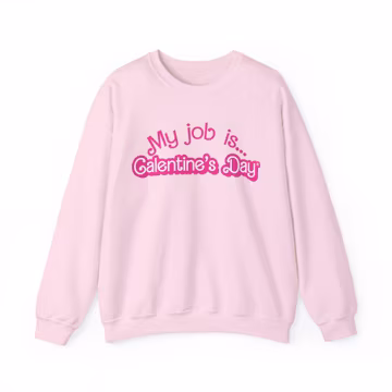 My Job Is Galentine's Day Sweatshirt, Pink Retro Galentine's Day Sweatshirt, My Job Is Just Galentine's Day, My Job Is Galentine's Day Shirt