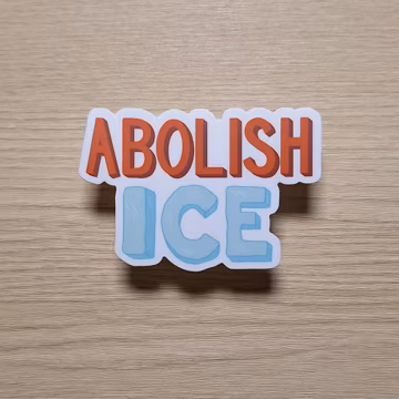 Abolish ICE Fuck Ice Waterproof Sticker | Anti Fascism Anti Trump Vinyl Sticker | Immigration Rights Laptop Sticker | Water Bottle Sticker