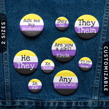 Personalized Nonbinary Pin Buttons | Custom Pronouns For Pride