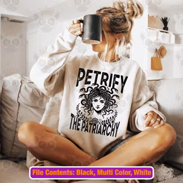 Anti-Patriarchy Medusa Png Svg, Petrify the Patriarchy, Feminist Quote Svg, Womens Rights Svg, Motivational Svg, Pro Choice, Feminist Svg