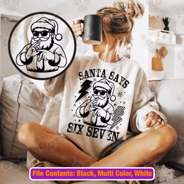 Six Seven SVG PNG, Funny Santa Says Six Seven Svg, Funny Christmas Shirt Design, Trending Viral, Sassy 6 7 Adult Humor Svg, Meme Viral Png