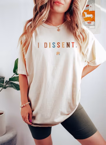 I Dissent T-Shirt, RBG Shirt, Election Shirt, Women's Rights Tee, Equality Shirt, Feminism Tee, Protest T-Shirt, Comfort Colors, Justice Tee