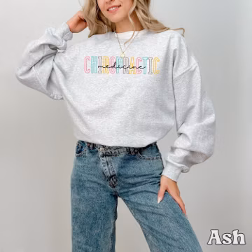 Chiropractic Sweatshirt Chiropractic Medicine Crewneck Aesthetic Chiropractic Sweater Chiropractor Assistant Gift For Chiropractic Tech Grad