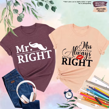 Mr Right And Mrs Always Right Shirt, Mr And Mrs Shirt, Funny Couple Shirt, Husband And Wife Shirt, Hubby Wifey Shirt, Funny Honeymoon Shirt