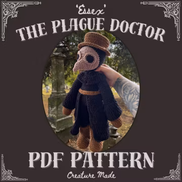 Essex the Plague Doctor - Crochet Amigurumi/Plushy *PATTERN*