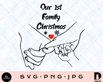 Our First Family Christmas SVG (Digital Download)