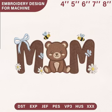 Mom Bear Embroidery Design, Mother's Day Gift for Mommy Machine Embroidery File, Motherhood Coquette Bow Pes Dst Jef, Instant Download