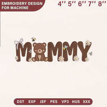 Mommy Bear Embroidery Design, Mother's Day Gift for Mom Machine Embroidery File, Motherhood Coquette Bow Pes Dst Jef, Instant Download