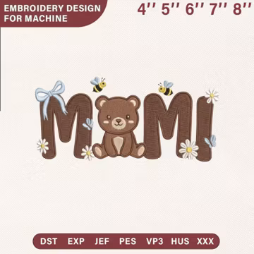 Mimi Bear Embroidery Design, Mother's Day Gift for Grandma Machine Embroidery File, Motherhood Coquette Bow Pes Dst Jef, Instant Download